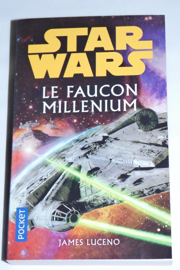 Star Wars - Le Faucon Millenium couverture