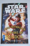 Star Wars - Luke Skywalker et l'ombre de Mindor couverture