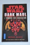 Star Wars - Dark Maul L'ombre du chasseur couverture