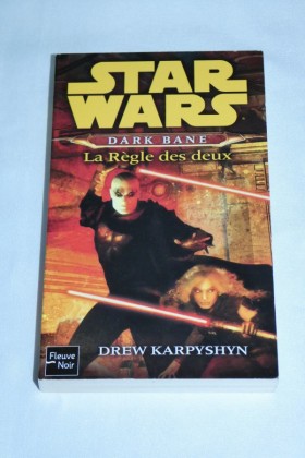 Star Wars - Dark Bane - La Règle des Deux couverture