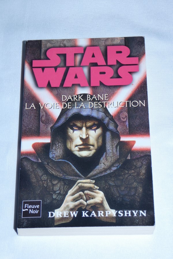 Star Wars - Dark Bane - La Voie de la Destruction couverture